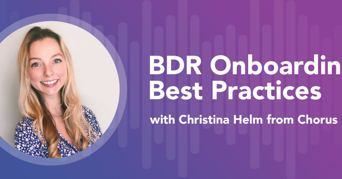 How Chorus.ai Onboarded Largest BDR Class Ever Chorus.ai