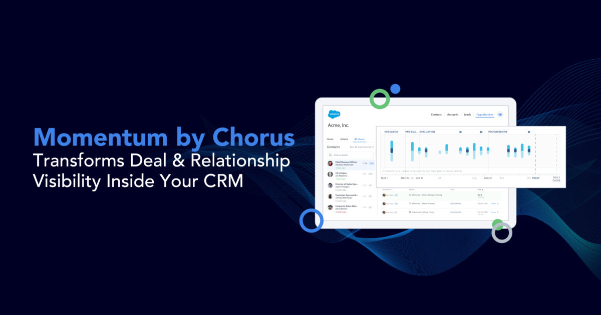 Momentum by Chorus.ai Transforms Deal & Relationship… Chorus.ai